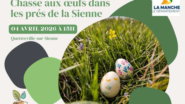 Chasse aux œufs des prés de la Sienne