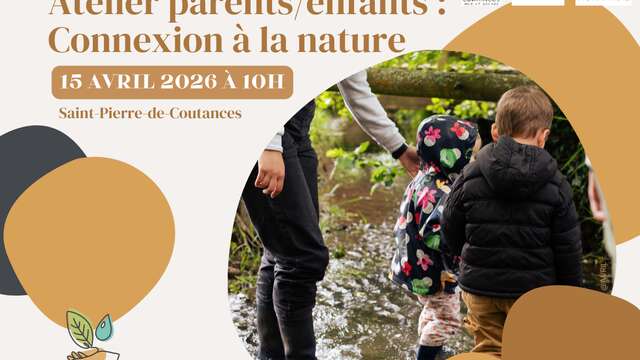 Atelier parents/enfants : connexion à la nature