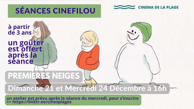 Cinéfilou Goûter "Premières neiges"