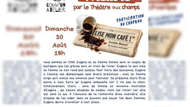 Théâtre "Élise mon café"