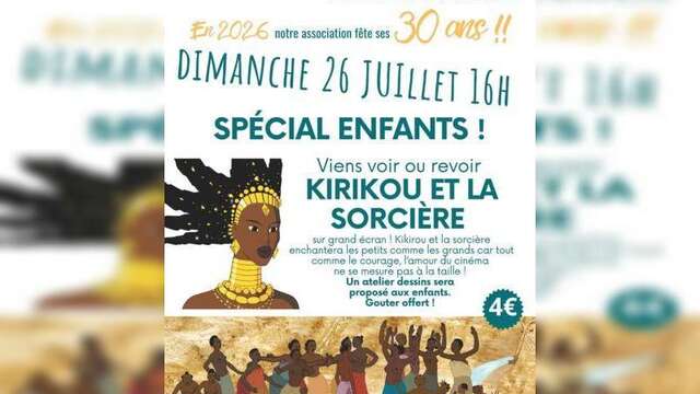 Ciné spécial enfants "Kirikou et la sorcière"