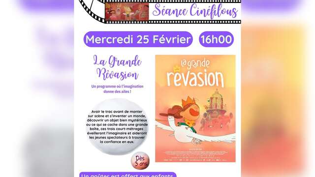 Cinéfilou Goûter "La grande rêvasion"
