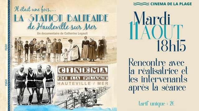 "Il était une fois, la station balnéaire de Hauteville-sur-Mer"