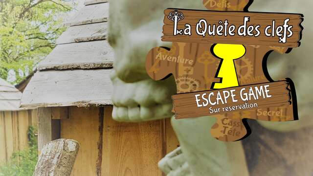 Escapes Games La Quête des Clefs