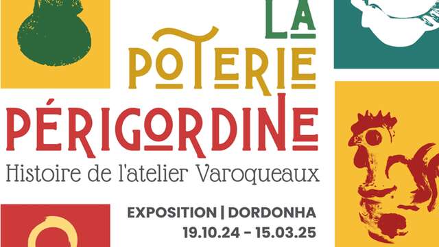 Exposition : la poterie périgordine, histoire de l'atelier Varoqueaux