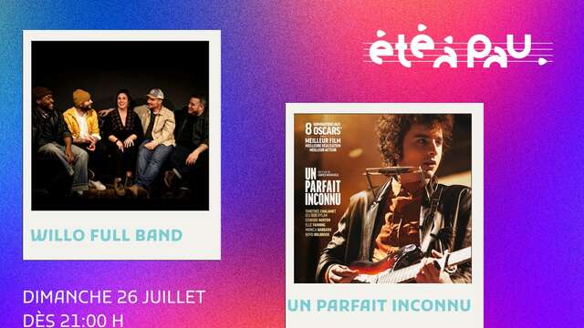 Été à Pau 2026 / Un été au ciné : Willo Full Band (folk) + Un parfait inconnu (VF)