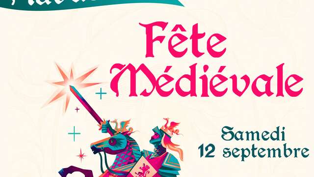 FÊTE MÉDIÉVALE aux vestiges du château