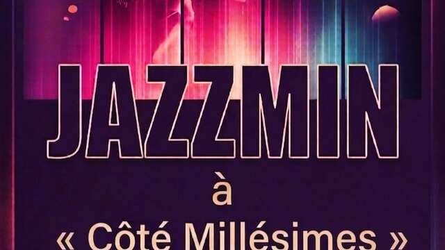 Soirée jazz au Côté Millésimes