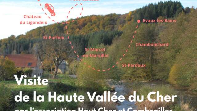 Journée du Patrimoine : Visite de la Haute Vallée du Cher