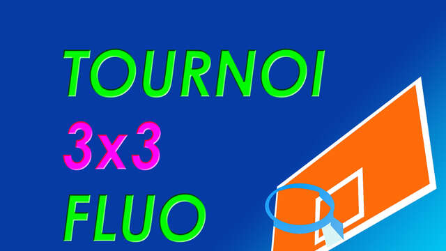 Tournoi basket 3X3 fluo