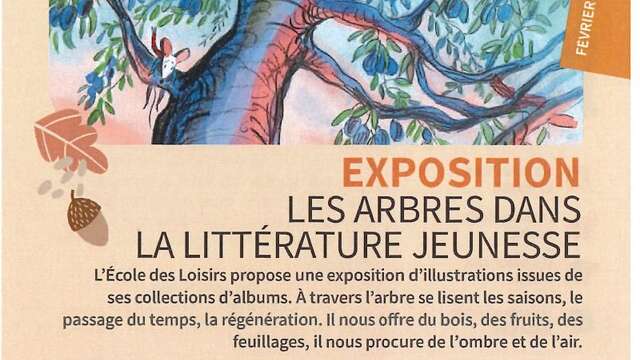 Exposition " Les arbres dans la littérature jeunesse"