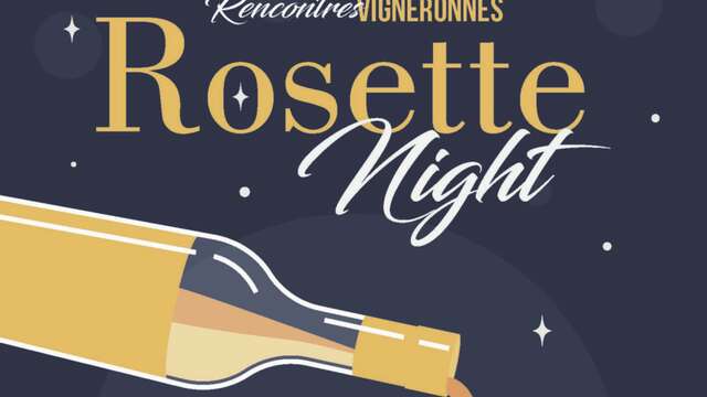 Rosette Night | Un été à Bergerac