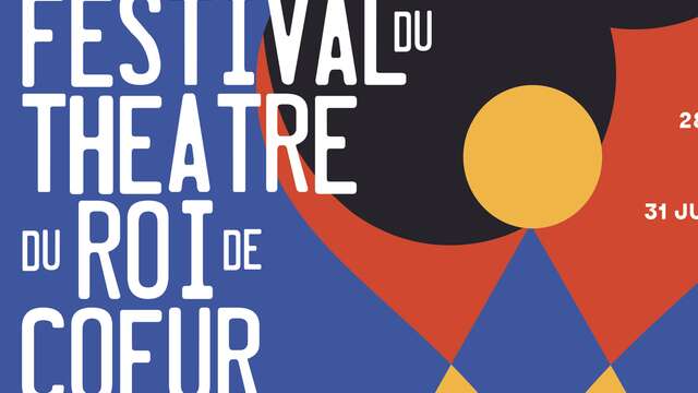 Festival Théâtre du Roi de Coeur | Prigonrieux