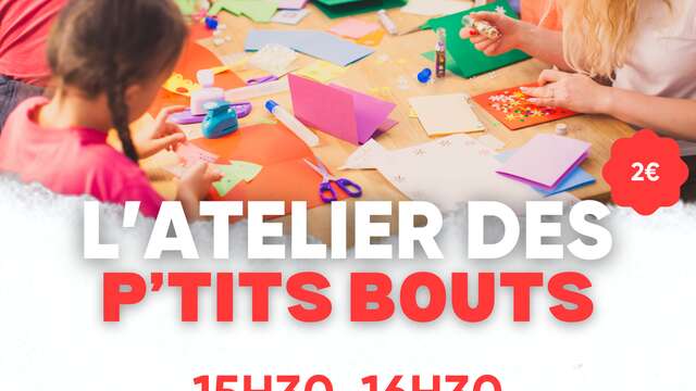 L'atelier des p'tits bouts