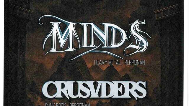 CONCERT LES RIFFS DE LA NUIT AVEC MINDS ET CRUSVDERS