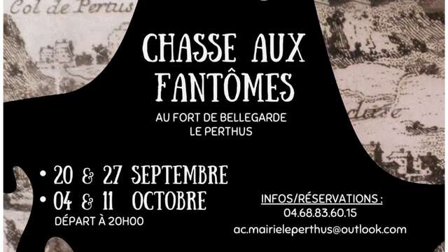 CHASSE AUX FANTÔMES AU FORT DE BELLEGARDE