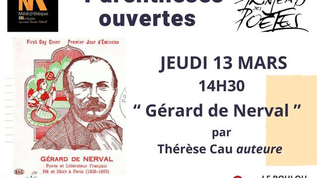 PARENTHÈSES OUVERTES SPÉCIAL PRINTEMPS DES POÈTES  " GÉRARD DE NERVAL"