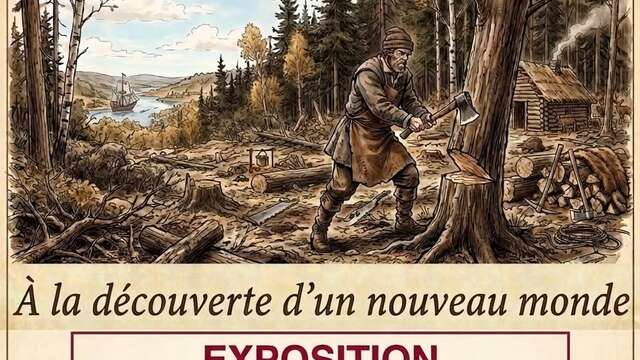 Exposition "Les pionniers du Vairais en Nouvelle-France au XVIIème siècle"