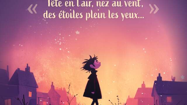 Heure du conte "Tête en l'air, nez au vent, des étoiles plein les yeux..."