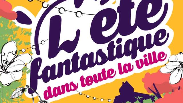 L'été fantastique à Laval !