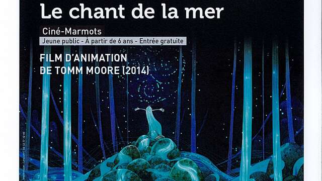 Ciné-marmots : Le chant de la mer