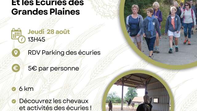 Randonnée découverte des Ecuries des Grandes Plaines