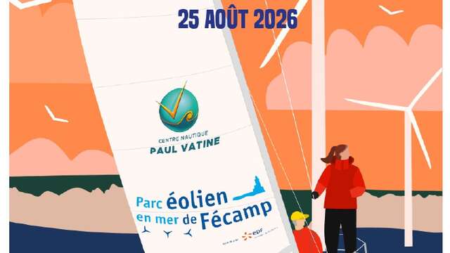 COURSE DE RÉGATES - Le Tour des Éoliennes de Fécamp