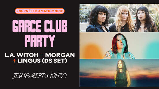 Concert : Garce Club Party