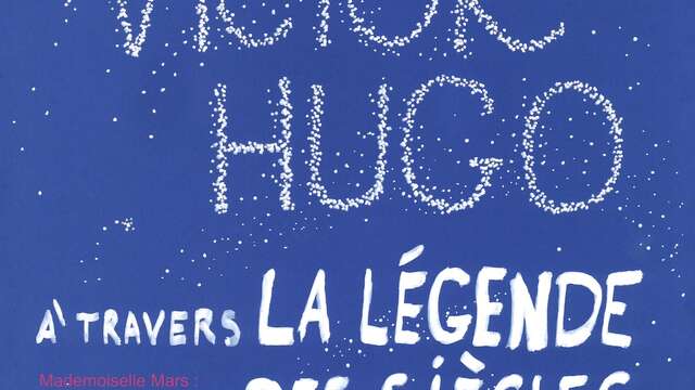 Victor Hugo à travers la légende des siècles