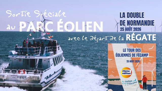 SORTIE PARC ÉOLIEN EN MER - La Double de Normandie
