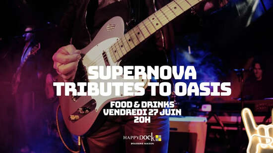 Concert : Supernova - Tribute To Oasis