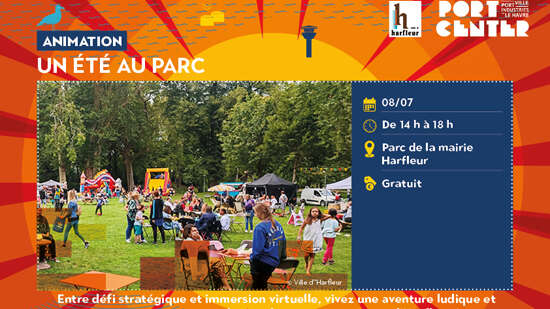Un été au parc - Le Havre Port Center