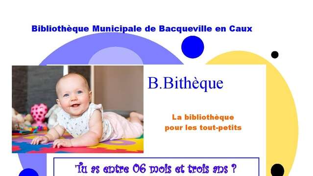 B.Bithèque - La bibliothèque pour les tout-petits