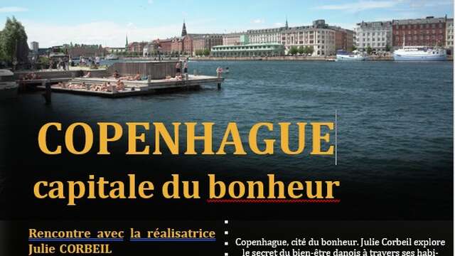 Film et débat sur Copenhague, capitale du bonheur !