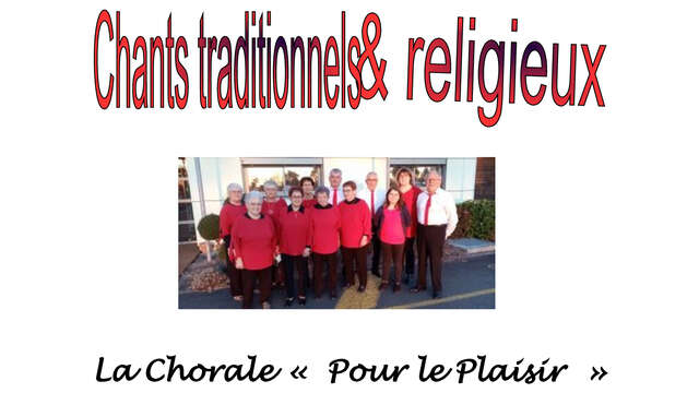 CHANTS TRADITIONNELS & RELIGIEUX