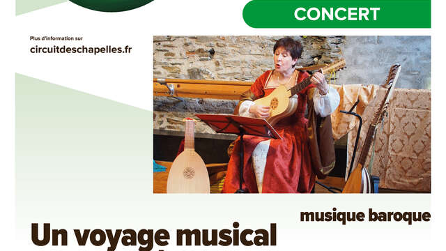 Un voyage musical du Moyen-Âge à l'époque Baroque - Chansons au luth et à la vièle - Circuit des Chapelles