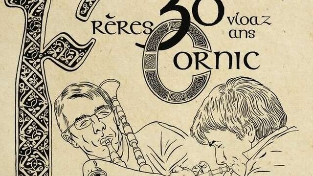 30 ans des frères Cornic