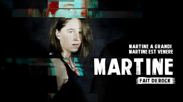 Martine fait du Rock + Bisous Bagarre