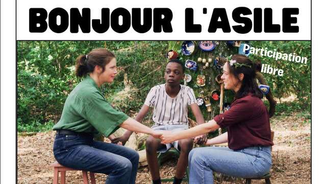 Bonjour l'asile - La Ref + Open Playlist