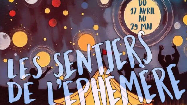 Les sentiers de l'éphémère | Concert