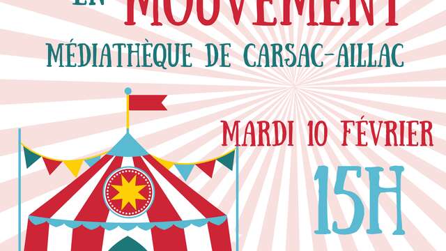 Lecture en mouvement – Médiathèque de Carsac-Aillac