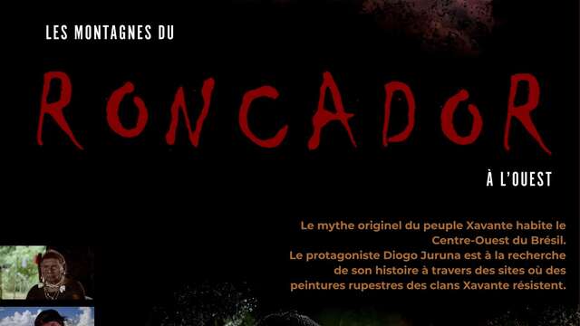 Projection du film “Les Montagnes du Roncador à l’Ouest”