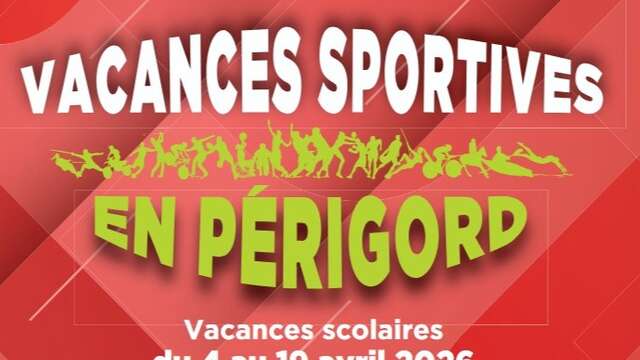 Vacances sportives en Périgord