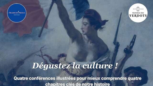 Dégustez la Culture ! | Vignoble des Verdots