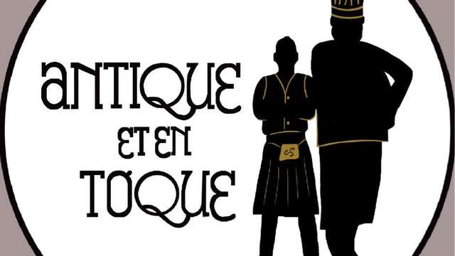 Antique et en Toque