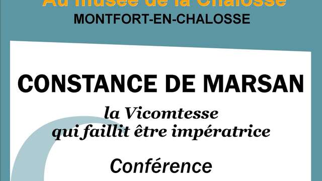 Conférence : Constance de Marsan, la Vicomtesse qui fallit être impératrice