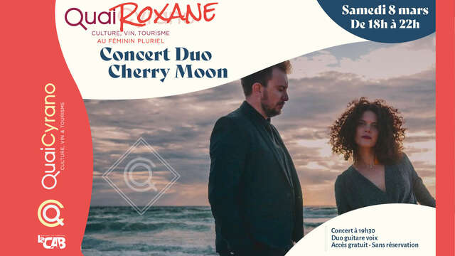 Quai Roxane . Concert Duo Cherry Moon