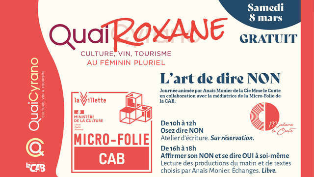 Quai Roxane . L’art de dire NON