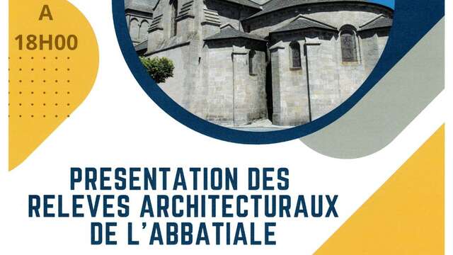 Présentation des Relevés Architecturaux de l'Abbatiale