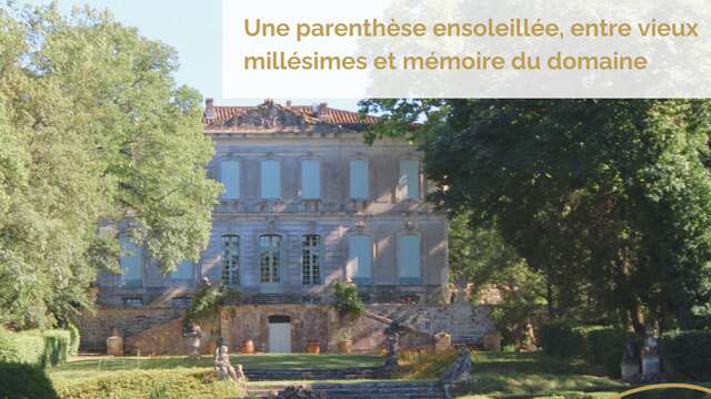 MIDI AU CHÂTEAU : CHRONIQUES DE MILLÉSIMES